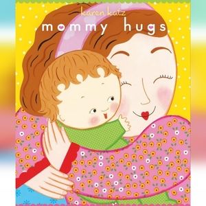 mommy hugs hardcover children's book by karen katz